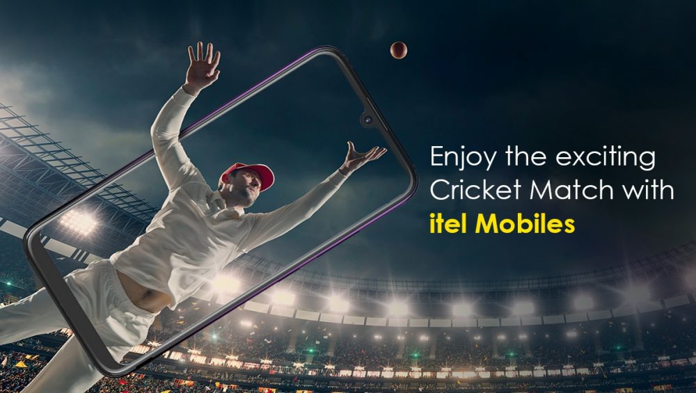 EXPERIENCE CRICKET FRENZY LIKE NEVER BEFORE WITH itel